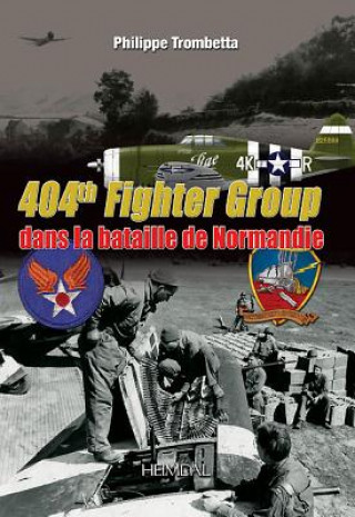 Carte 404th Fighter Group Phillippe Trombetta