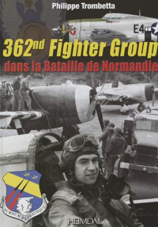 Könyv 362nd Fighter Group Phillippe Trombetta