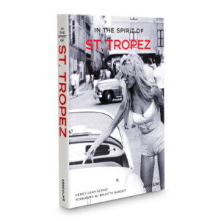 Książka In the Spirit of St. Tropez Henry-Jean Servat