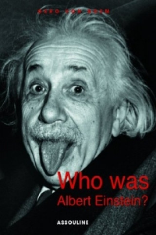 Carte Who Was Albert Einstein? Gero von Boehm