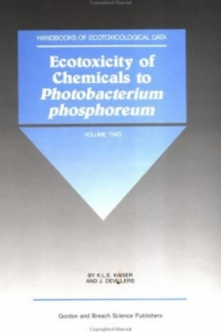 Książka Ecotoxicity of Chemicals to Photobacterium Phosphoreum 