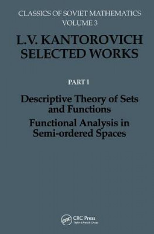 Carte Descriptive Theory of Sets and Functions. Functional Analysis in Semi-ordered Spaces L.V. Kantorovich