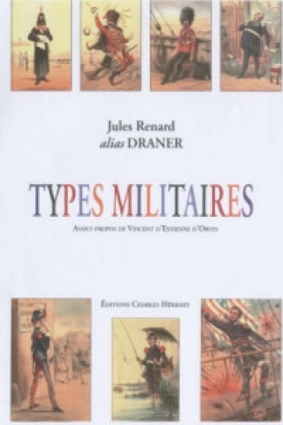 Book Types Militaires Jules Renard