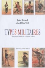 Kniha Types Militaires Jules Renard