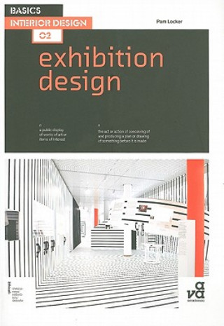 Kniha Basics Interior Design 02: Exhibition Design Pam Locker