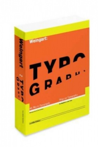 Knjiga Typography Wolfgang Weingart