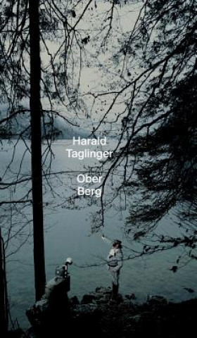 Book Ober Berg Harald Taglinger