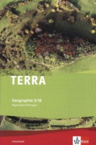 Carte TERRA Geographie 9/10. Ausgabe Thüringen Regelschule Peter Köhler
