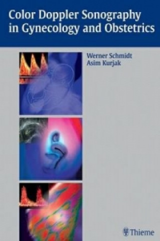 Carte Color Doppler Sonography in Gynecology and Obstetrics Werner O. Schmidt