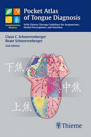 Książka Pocket Atlas of Tongue Diagnosis Claus C. Schnorrenberger