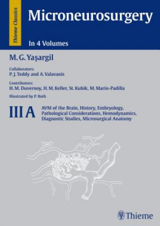 Kniha Microneurosurgery, Volume III A Mahmut Yasargil