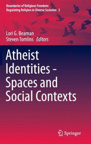 Book Atheist Identities - Spaces and Social Contexts Lori Beaman