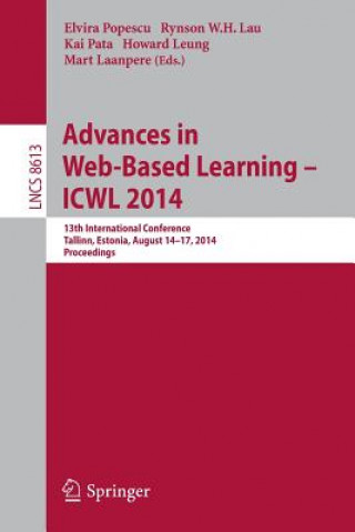 Carte Advances in Web-Based Learning -- ICWL 2014 Elvira Popescu