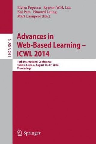 Knjiga Advances in Web-Based Learning -- ICWL 2014 Elvira Popescu