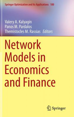 Kniha Network Models in Economics and Finance Valery A. Kalyagin