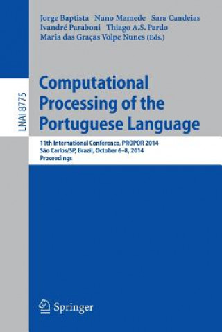 Könyv Computational Processing of the Portuguese Language Jorge Baptista