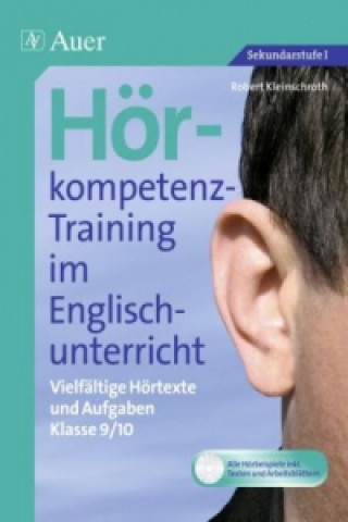 Kniha Hörkompetenz-Training im Englischunterricht 9-10, m. 1 CD-ROM Robert Kleinschroth