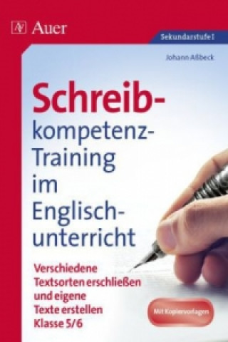 Buch Schreibkompetenz-Training im Englischunterricht, Klasse 5/6 Johann Aßbeck