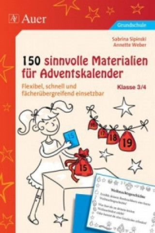 Könyv 150 sinnvolle Materialien für Adventskalender 3-4 Annette Weber