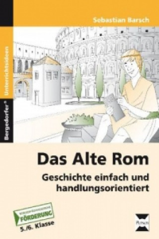 Kniha Das Alte Rom Sebastian Barsch