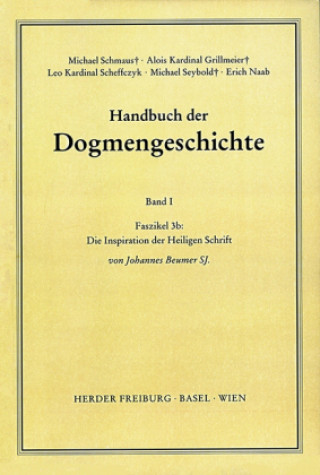 Knjiga Die Inspiration der Heiligen Schrift. Faszikel.3b Johannes Beumer