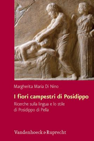 Kniha I Fiori Campestri Di Posidippo Margherita Maria Di Nino