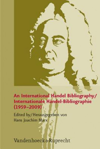 Knjiga International Handel Bibliography / Internationale Handel-Bibliographie (1959-2009) Hans Joachim Marx