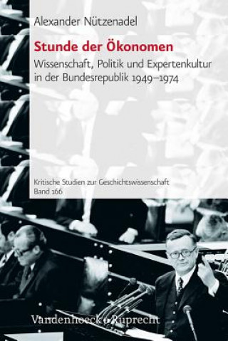 Knjiga Stunde Der Okonomen Alexander Nutzenadel