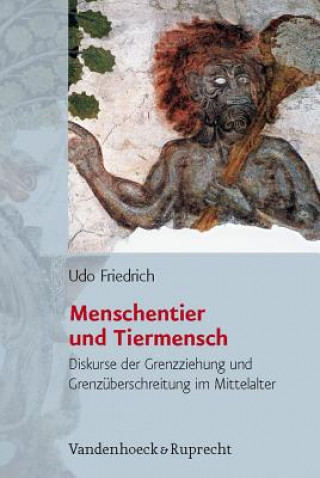 Carte Menschentier Und Tiermensch Udo Friedrich