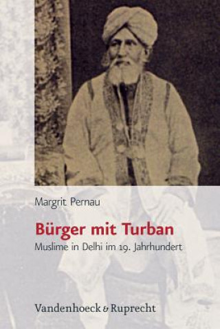 Kniha Burger mit Turban Margrit Pernau