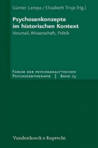 Kniha Forum der psychoanalytischen Psychosentherapie. 