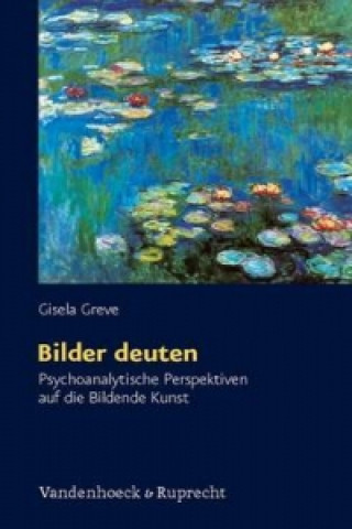 Knjiga Bilder Deuten Gisela Greve