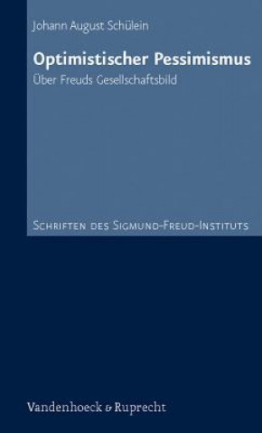 Książka Schriften des Sigmund-Freud-Instituts. Johann August Schulein