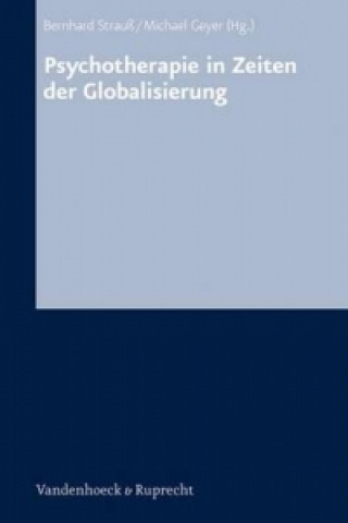 Book Psychotherapie in Zeiten der Globalisierung Bernhard Strauß