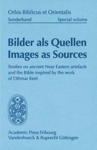 Kniha Bilder Als Quellen - Images as Sources Susanne Bickel