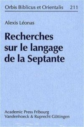 Kniha Recherches Sur Le Langage De La Septante Alexis Leonas