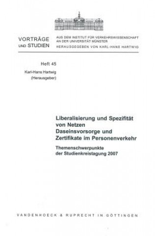 Książka VortrAge und Studien aus dem Institut fA"r Verkehrswissenschaft an der UniversitAt MA"nster. Karl-Hans Hartwig