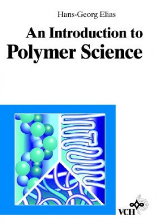 Book Introduction to Polymer Science Hans-Georg Elias