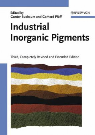 Kniha Industrial Inorganic Pigments 3e Gunter Buxbaum