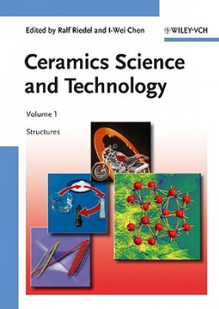 Carte Ceramics Science and Technology, Volume 1 Ralf Riedel