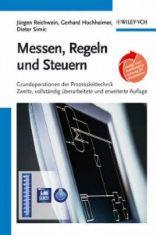 Book Messen, Regeln und Steuern - Grundoperationen der Prozessleittechnik 2e Revised and Enlarged edition Jurgen Reichwein