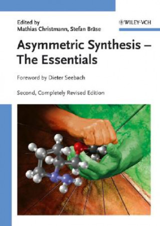 Kniha Asymmetric Synthesis - The Essentials 2e Mathias Christmann