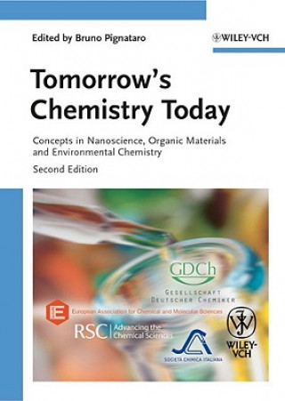 Carte Tomorrow's Chemistry Today Bruno Pignataro