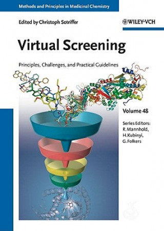 Livre Virtual Screening - Principles, Challenges ad=nd Practical Guidelines V48 Christoph Sotriffer