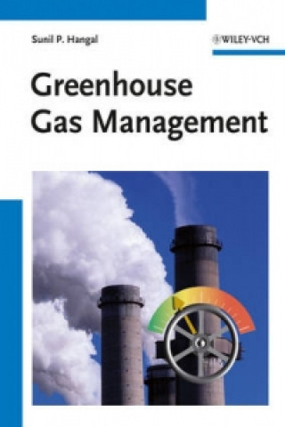 Книга Greenhouse Gas Management Sunil P. Hangal
