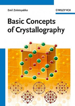 Carte Basic Concepts of Crystallography Emil Zolotoyabko