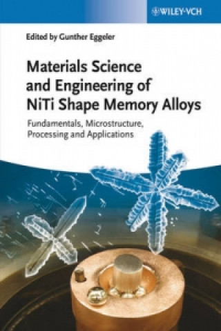 Book Material Science and Engineering of NiTi Shape Memory Alloys 