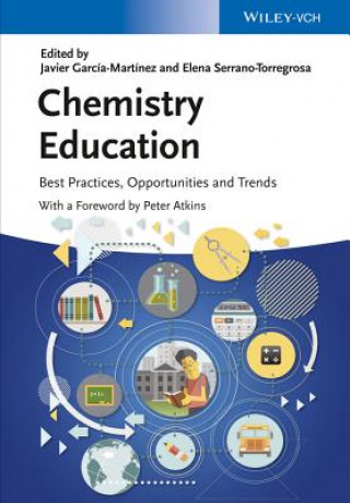 Carte Chemistry Education - Best Practices, Opportunities and Trends Javier García-Martínez