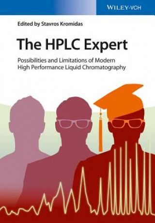 Könyv HPLC Expert - Possibilities and Limitations of  Modern High Performance Liquid Chromatography Stavros Kromidas