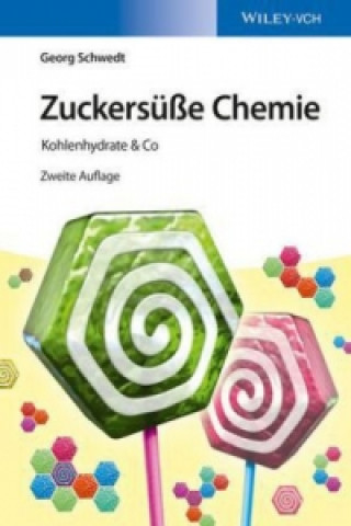 Книга Zuckersu e Chemie 2e - Kohlenhydrate & Co Georg Schwedt